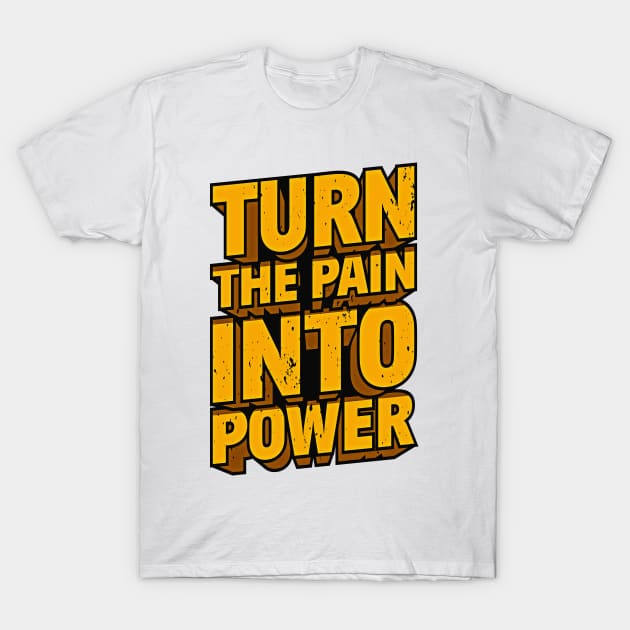 No Pain No Gain T-Shirt by FabRonics